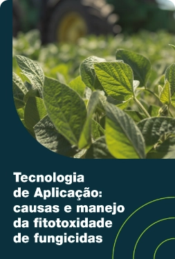 Tecnologia de aplicação: causas e manejos da fitotoxicidade de fungicidas