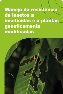 Manejo da resistência de insetos a inseticidas e a plantas geneticamente modificadas