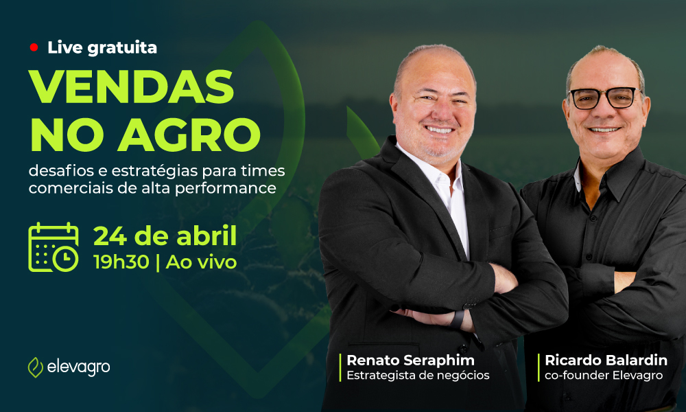 Vendas no agro: insights da live com Renato Seraphim